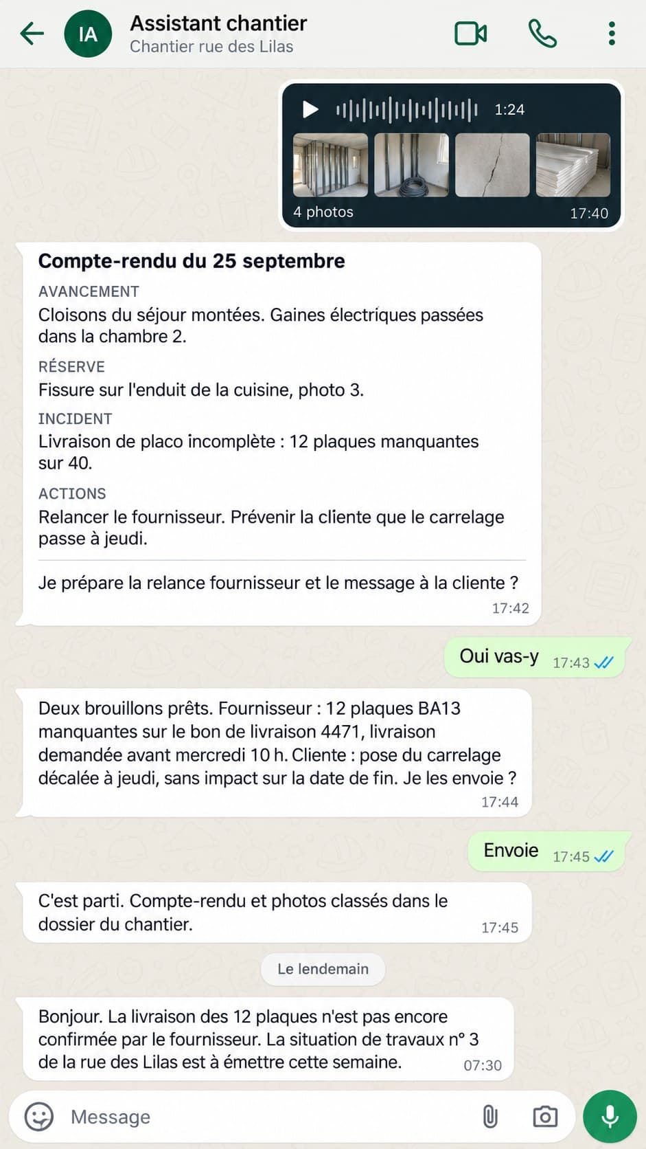 WhatsApp conversation with the assistant: voice note and photos, report ready, messages approved and sent, reminder the next day.